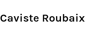 Caviste Roubaix
